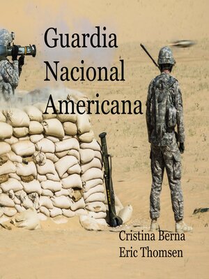 cover image of Guardia Nacional Americana